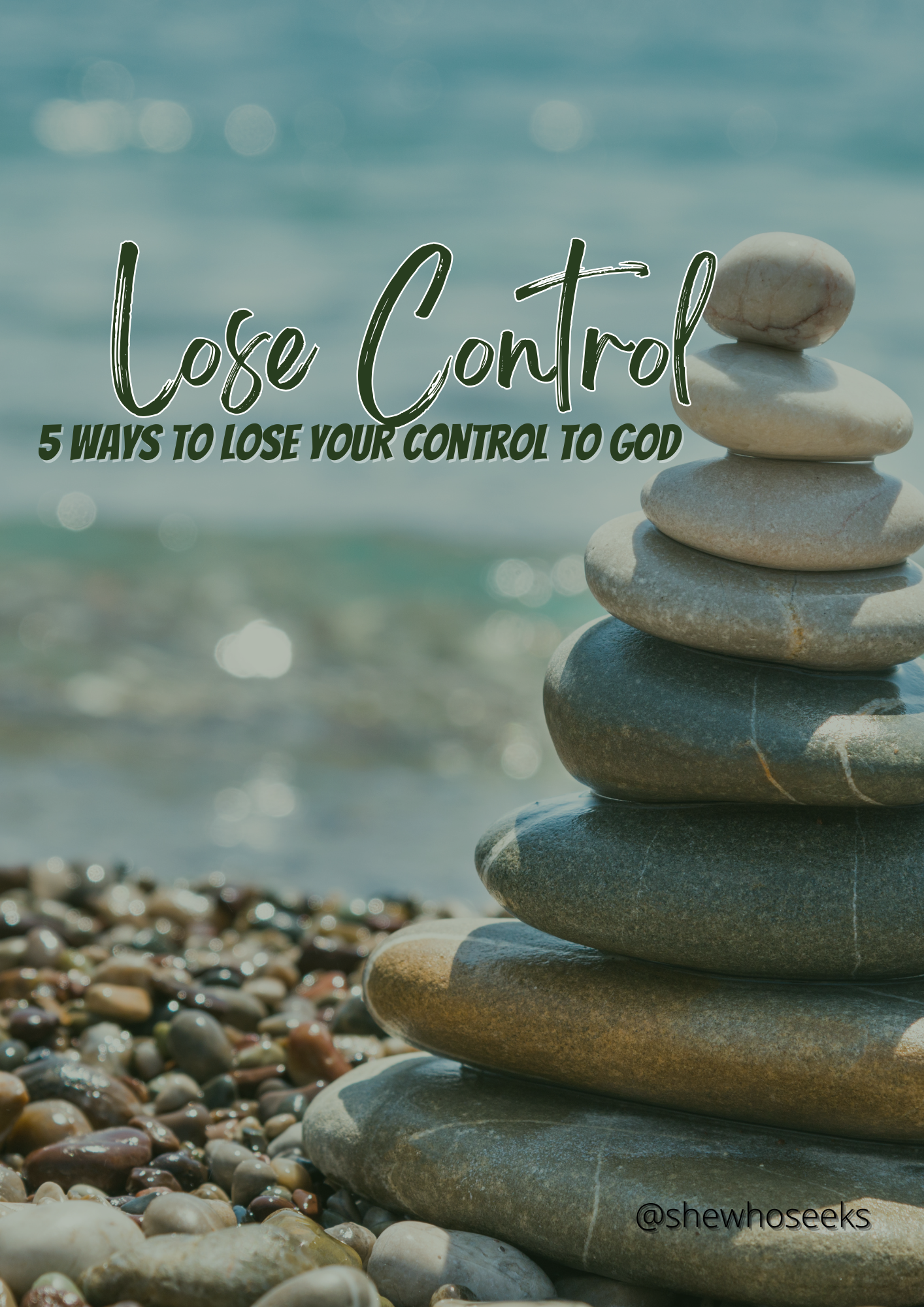5 Ways To Lose Your Control To God Devotional